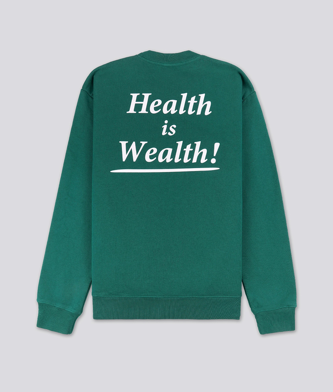 Health Is Wealth Crewneck Sweatshirt