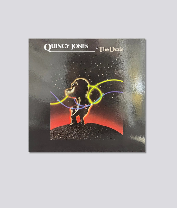 The Dude- Quincy Jones
